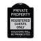Signmission Registered Guests Violators Will Prosecuted Heavy-Gauge Aluminum Sign, 24" H, BS-1824-23225 A-DES-BS-1824-23225 - alternate 1